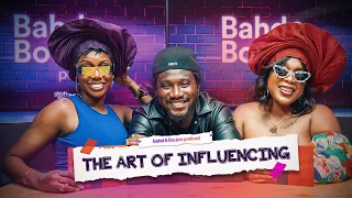 The Art Of Influencing FT. Nasboi  | Bahd And Boujee Podcast - S2EP07