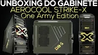 Unboxing Gabinete AERO COOL Strike-x ONE ARMY Edition