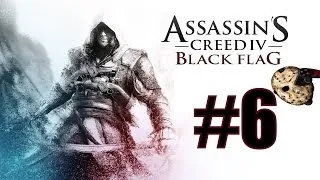 Assassins Creed 4 Blackflag PC Прохождение - Часть 6 - Морские приключения