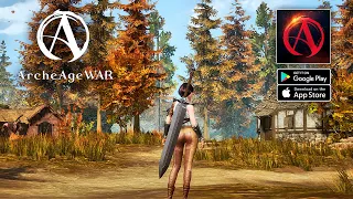 ArcheAge WAR - MMORPG Official Launch Gameplay (Android/iOS)