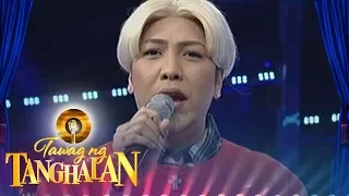 Tawag Ng Tanghalan: Vice Ganda tells a 'hugot' from 'I love you'