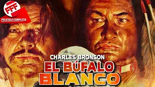 EL BÚFALO BLANCO - CHARLES BRONSON | Película Completa del VIEJO OESTE en Español