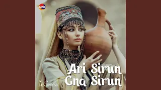 Ari Sirun Gna Sirun