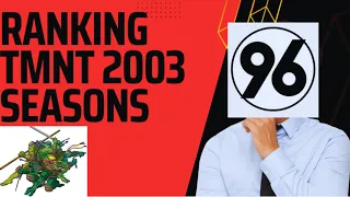 TMNT 2003 Seasons Ranked