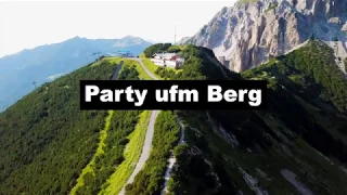 Party ufm Berg 2019