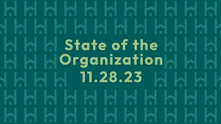 Homeword 2023 State of the Organization