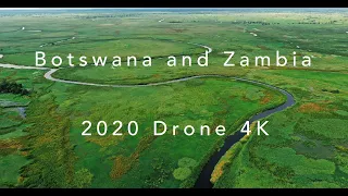 Botswana and Zambia Travel 2020 Drone 4k