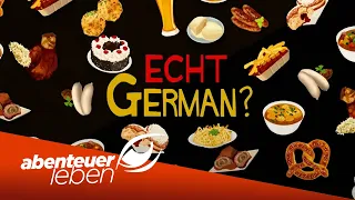 Typisch German - Hausmannskost im Ausland | Abenteuer Leben | Kabel Eins