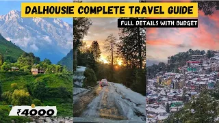 Dalhousie Travel Guide :  A Complete Vacation Planning Guide