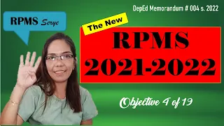 RPMS 2021-2022 Objective #4 | with complete explanation and actual MOVs