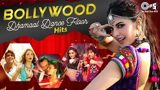 Dhamaal Dance Floor Hits | Video Jukebox | Bollywood Party His | Dhating Naach |