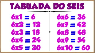 Tabuada do 6║Ouvindo e Aprendendo a tabuada de Multiplicação por 6『Tabuada do SEIS』