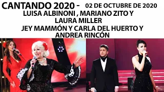 Cantando 2020 - Programa 02/10/20 - Luisa Albinoni y Jey Mammón