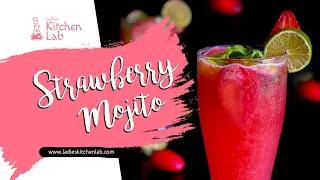 Strawberry Mojito | Non-Alcoholic Mojito Recipe | Ladies Kitchen Lab