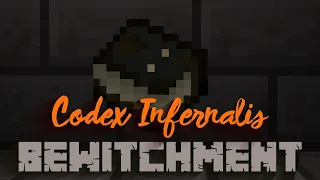 Let's Play Bewitchment 1.12.2 -Episode 9 - Codex Infernalis