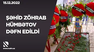 Şəhid Zöhrab Hümbətov dəfn edildi