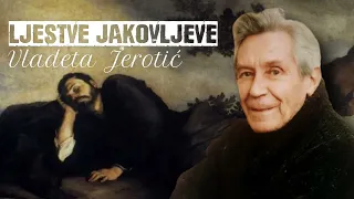 Ljestve Jakovljeve / Vladeta Jerotić