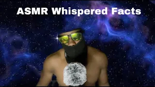 ASMR Whispered Facts : Space👽