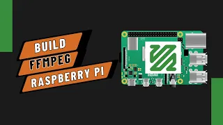 Build FFMPEG for Raspberry PI