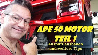 Piaggio Ape 50 der Motor Teil 1 Auspuff ausbauen Tips und Tricks #apeharry