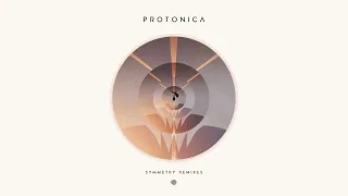 Protonica - Symmetry Remixes (Full Album, 2022)