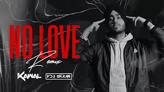 No Love (Remix) -  DJ Kawal X VDJ Shaan | Shubh | thiarajxtt | Latest Pop Song 2022