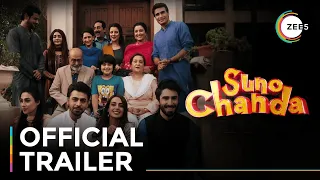 Suno Chanda | Official Trailer | Streaming Now On ZEE5