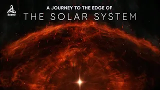 A Journey to the Edge of the Solar System