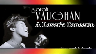 A Lover's Concerto /Sarah Vaughan (with Lyrics & 해석)