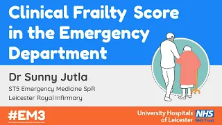 Clinical Frailty Score in the Emergency Department