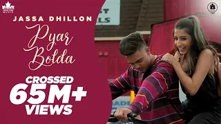 Pyar Bolda (Official Video) Jassa Dhillon | Gur Sidhu | Punjabi Song | Brown Town Music