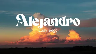 Lady Gaga - Alejandro  (lyrics)