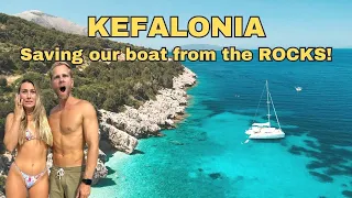 KEFALONIA  ISLAND - Saving our boat from the ROCKS!  | Greece Travel Guide
