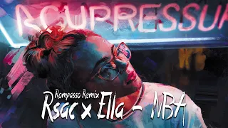 RSAC x ELLA — NBA Не мешай (Rompasso Remix)