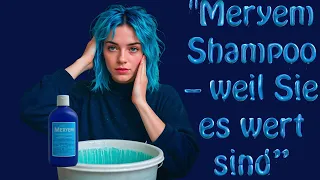 “Meryem Shampoo🧴 – weil Sie es wert sind”