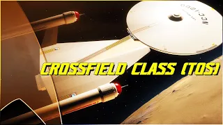 (121)The USS Crossfield (TOS Version)