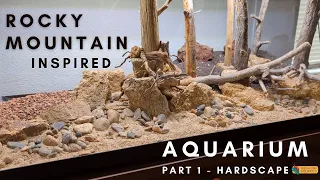 Rocky Mountain inspired aquarium - Part 1 How to set up a forest aquarium hardscape