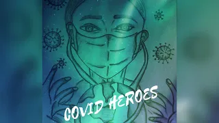 | COVID-19 Heroes | Thank You Heroes | Heartbeats of s3 music |