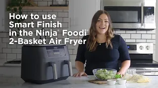 Air Fryer | How to Use Smart Finish (Ninja® Foodi® 2-Basket Air Fryer)