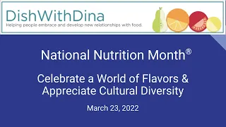 Wellness Webinar | National Nutrition Month: Celebrate a World of Flavors