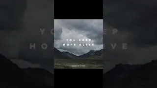 Church of the City feat. Jon Reddick You Keep Hope Alive Live Radio Edit Lyric Video