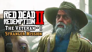 Red Dead Redemption 2 | Stranger Mission: The Veteran - I