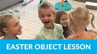 Easter Object Lesson Blows Kids Minds