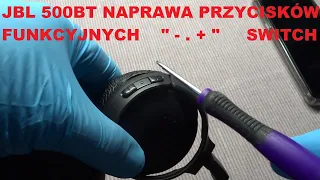 JBL Tune 500 BT repair, naprawa: uszkodzone przyciski funkcyjne + - głośności