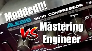 Better Gear - Modded Alesis 3630 VS  Mastering Engineer