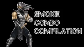 Mortal Kombat 9 - Smoke: Combo Compilation [2014]