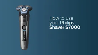 How to use Philips Shaver S7000