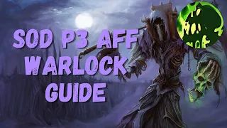 SOD Phase 3 Affliction Warlock Guide | Talents, Runes, Rotation | Beginner's Guide