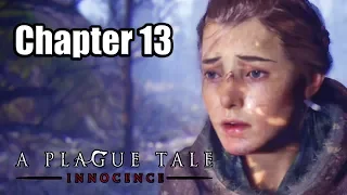 A PLAGUE TALE: INNOCENCE [PS4 PRO] Chapter 13 Walkthrough 100% | No Commentary
