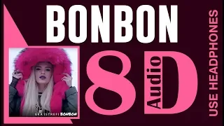 Era Istrefi - Bonbon (8D Audio)